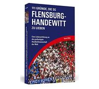 111 Grunde, die SG Flensburg-Handewitt zu liebe, Moller.