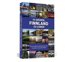 111 Grunde, Finnland zu lieben: Eine Liebeserkl, Pruss.