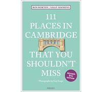 111 Places in Cambridge That You Shouldn't Miss