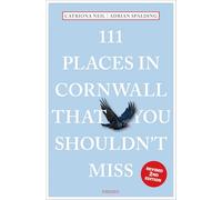 111 Places in Cornwall That You Shouldn't Miss: Travel Guide
