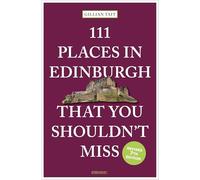 111 Places in Edinburgh That You Shouldn’t Miss