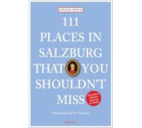 111 Places in Salzburg That You Shouldnt Miss (111 Places/Shops)