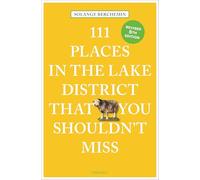 111 Places in the Lake District That You Shouldn't Miss – Travel Guide