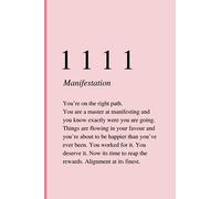 1111: Cute and Inspirational Angel Number Blank Lined Pink Journal