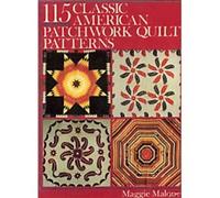 115 Classic American Patchwork Quilt Patterns