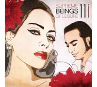 11i by Supreme Beings of Leisure (2008-02-12)