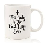11Oz Ceramic Coffee Mug - "Best Wife Ever" Funny Design, Anniversary Christmas Birthday Gift for Wife from Husband Perfect Holiday Father's Day Mother's Day and Birthday Gifts for Kid Family Friend