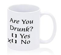 11Oz Ceramic Drinking Cup - "are You Drunk?" Funny Design with Quotes, Inspirational Novelty Gag Gift for Men, Women, Adults, Kids, Teens, Guys All Ages