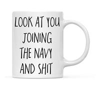 11Oz Funny Military Novelty Ceramic Coffee Mug - "Look at You Joining The Navy" Design, Includes Gift Box (Enlisting/Recruitment Gift for Him Her)