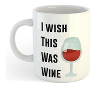 11oz Mug | I Wish This was Wine | Printed Funny Gift Idea Cup Tea Coffee