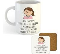 11oz Mug | Mum is A Sweary Mother Fucker | Printed Funny Gift Idea Cup Tea Coffee