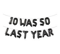11th Birthday Multicolor 10 WAS SO LAST YEAR Balloon Banner - Happy 11th Birthday Party Decorations, Supplies and Favors - 11th Wedding Anniversary Decorations (10 WAS SO LAST YEAR Black)
