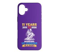 11th Wedding Anniversary 2015 To 2026 My Husband Is A Saint Case for iPhone 16 Plus