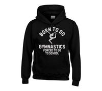 12-14 yrs Black Hoodie Born to Do Gymnastics Forced to Go to School with Silver Sparkling Print