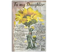 12 * 8 INCH Tin Sign Art Sunflower Poster Art to My Daughter Life Gave Me The Gift of You Love Mom Metal Wall Panel Vintage Sign