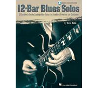 12-Bar Blues Solos Tab (Book/Online Audio) (Includes Online Access Code): 25 Authentic Leads Arranged for Guitar in Standard Notation And Tablature