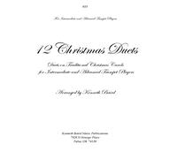 12 Christmas Duets for Trumpets: Duets on Traditional Christmas Carols for Intermediate and Advanced Trumpet Players