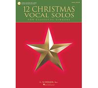 12 Christmas Vocal Solos - High Voice: For Classical Singers