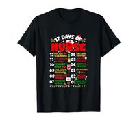 12 Days of Nurse Schedule IV's Running BP'S Dropping Xmas T-Shirt