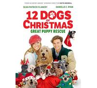 12 Dogs of Christmas 2: Great Puppy Rescue