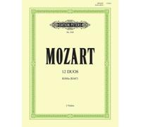 12 Duos for 2 Horns K487 (496a) (Transcribed for 2 Violins) Violi