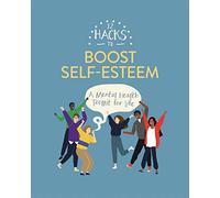 12 Hacks to Boost Self-esteem