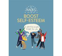 12 Hacks to Boost Self-esteem