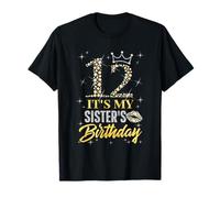 12 It's My Sister's Birthday Crown Happy 12 Years Old T-Shirt