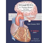 12-Lead ECGs: A Pocket Brain for Easy Interpretation