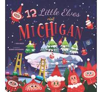 12 Little Elves Visit Michigan