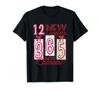 12 New Chapters 365 New Chances T-Shirt