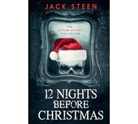 12 NIGHTS BEFORE CHRISTMAS: The Asylum Advent Collection (The Asylum Confession Files)