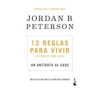 12 Reglas Para Vivir: Un Antídoto Al Caos / 12 Rules for Life: An Antidote to Chaos: Un Antídoto Al Caos / An Antidote to Chaos
