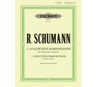 12 Selected Compositions for Cello & Piano