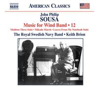 スーザ:吹奏楽作品集 第12集(SOUSA, J.P.: Music for Wind Band, Vol. 12)