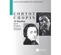 Chopin: 12 Studies for Piano, Op. 10