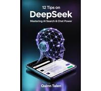 12 Tips on DeepSeek: Mastering AI Search & Chat Power