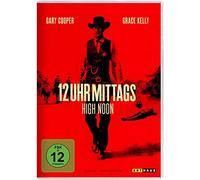 12 Uhr mittags - High Noon. Digital Remastered