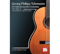 12 Viola da Gamba Fantasias (TWV 40:26-37).