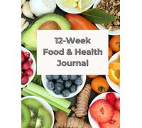 12-Week Food & Health Journal