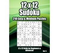 12 x 12 Sudoku for Adults, Teens & Kids: Easy & Medium Puzzles for Beginners
