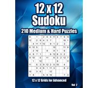 12 x 12 Sudoku Puzzles Medium & Hard: 210 Variations for Adults