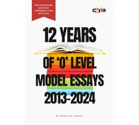 12 Years of O Level Model Essays