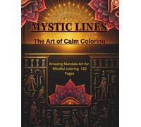 120 Amazing Mandalas - Mindful Coloring Book for Adults: Relaxing Patterns for Stress Relief, Focus, and Creativity