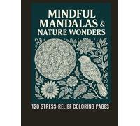 120 Amazing Patterns: An Adult Coloring Book with Fun, Easy, and Relaxing Coloring Pages: Amazing Animals: Adult Coloring Book, Stress Relieving Mandala Animal Designs