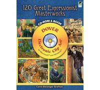 120 Great Expressionist Masterworks CD-ROM and Book (Dover Electronic Clip Art)