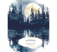120-Page Lined Notebook, Moon Over Pine Forest Lake: 7.5" x 9.25" Calm & Peaceful Scene - Perfect for Mindful Writing & Note-Taking