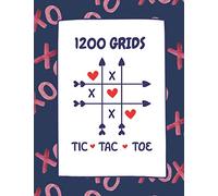 1200 Grids Tic-Tac-Toe: 100 sheet tic-rac-toe classic game for traveling & summer vacations