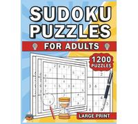 1200 Sudoku Puzzles for Adults: A Massive Sudoku Puzzle Book for Adults with Over 1200 Brain-Challenging Games from Easy to Hard