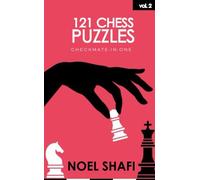 121 Chess Puzzles: Checkmate-In-One: Volume 2